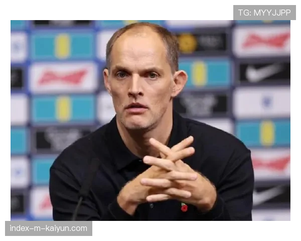 英格兰世预赛八战全胜零失球 图赫尔改造效果显著